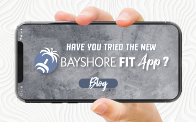 Have You Tried the Bayshore Fit App?