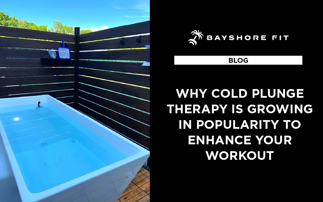 Why Cold Plunge Therapy is Growing in Popularity to Enhance Your Workout