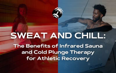 Sweat and Chill: The Benefits of Infrared Sauna and Cold Plunge Therapy for Athletic Recovery